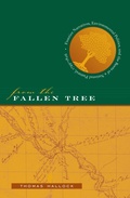 Cover: From the Fallen Tree - The University of North Carolina Press