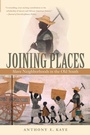 Cover: Joining Places - The University of North Carolina Press