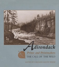 Enlarge image Cover: Adirondack Prints and Printmakers - Syracuse University Press