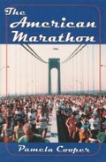 Cover: The American Marathon - Syracuse University Press
