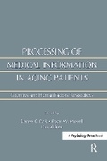 Cover: Processing of Medical information in Aging Patients - Psychology Press