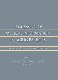 Enlarge image Cover: Processing of Medical information in Aging Patients - Psychology Press Ltd