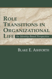 Enlarge image Cover: Role Transitions in Organizational Life - Routledge