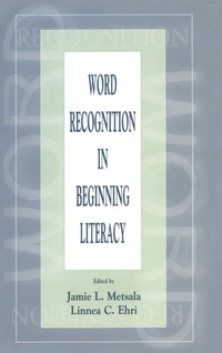 Enlarge image Cover: Word Recognition in Beginning Literacy - Routledge