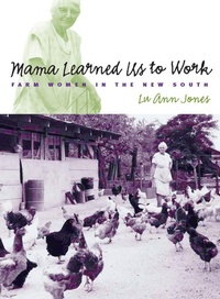 Enlarge image Cover: Mama Learned Us to Work - The University of North Carolina Press