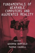 Cover: Fundamentals of Wearable Computers and Augmented Reality - CRC Press