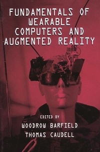 Enlarge image Cover: Fundamentals of Wearable Computers and Augmented Reality - CRC Press
