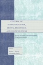 Cover: Control of Human Behavior, Mental Processes, and Consciousness - Psychology Press Ltd
