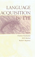 Cover: Language Acquisition By Eye - Psychology Press