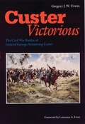 Cover: Custer Victorious - University of Nebraska Press