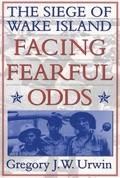 Cover: Facing Fearful Odds - University of Nebraska Press