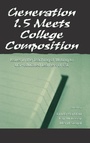 Cover: Generation 1.5 Meets College Composition - Routledge