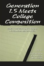 Cover: Generation 1.5 Meets College Composition - Routledge