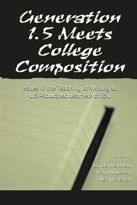 Enlarge image Cover: Generation 1.5 Meets College Composition - Routledge