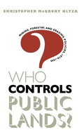 Cover: Who Controls Public Lands? - The University of North Carolina Press