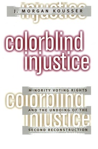 Enlarge image Cover: Colorblind Injustice - The University of North Carolina Press