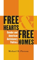 Cover: Free Hearts and Free Homes - The University of North Carolina Press