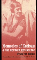 Cover: Memories of Kreisau and the German Resistance - University of Nebraska Press