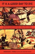Cover: It Is a Good Day to Die - Bison Books