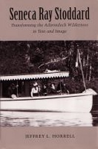 Enlarge image Cover: Seneca Ray Stoddard - Syracuse University Press