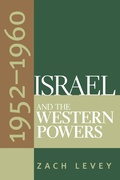 Cover: Israel and the Western Powers, 1952-1960 - The University of North Carolina Press