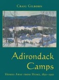 Cover: Adirondack Camps - Syracuse University Press