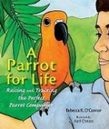Cover: A Parrot for Life - TFH Publications,U.S.