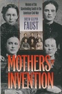 Cover: Mothers of Invention - The University of North Carolina Press