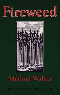Enlarge image Cover: Fireweed - Bison Books