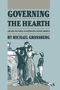 Cover: Governing the Hearth - The University of North Carolina Press