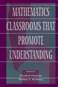 Cover: Mathematics Classrooms That Promote Understanding - Routledge