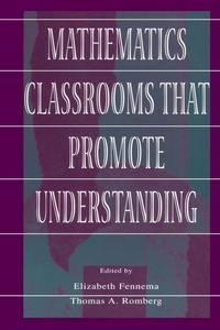 Enlarge image Cover: Mathematics Classrooms That Promote Understanding - Routledge
