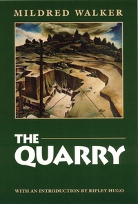 Enlarge image Cover: The Quarry - Bison Books