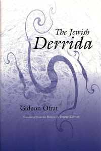 Enlarge image Cover: The Jewish Derrida - Syracuse University Press