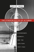 Cover: The Other Missiles of October - The University of North Carolina Press