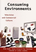 Cover: Consuming Environments - Rutgers University Press
