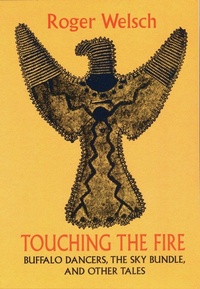 Enlarge image Cover: Touching the Fire - Bison Books