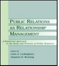 Enlarge image Cover: Public Relations As Relationship Management - Lawrence Erlbaum Associates Inc