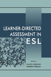 Enlarge image Cover: Learner-directed Assessment in Esl - Routledge