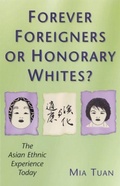 Cover: Forever Foreigners or Honorary Whites? - Rutgers University Press