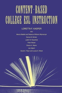Enlarge image Cover: Content-Based College ESL Instruction - Routledge