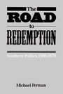Cover: The Road to Redemption - The University of North Carolina Press