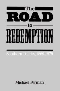Enlarge image Cover: The Road to Redemption - The University of North Carolina Press