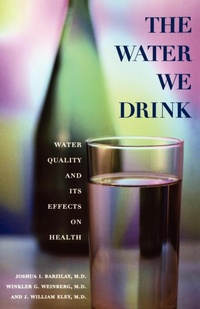 Abbildung von: The Water We Drink - Rutgers University Press