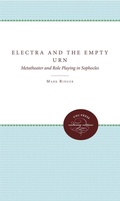 Cover: Electra and the Empty Urn - The University of North Carolina Press