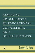 Cover: Assessing Adolescents in Educational, Counseling, and Other Settings - Routledge