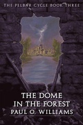 Cover: The Dome in the Forest - Bison Books