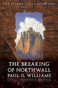 Cover: The Breaking of Northwall - Bison Books