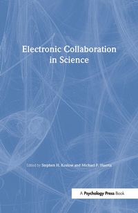 Enlarge image Cover: Electronic Collaboration in Science - Psychology Press