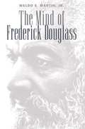 Cover: The Mind of Frederick Douglass - The University of North Carolina Press
